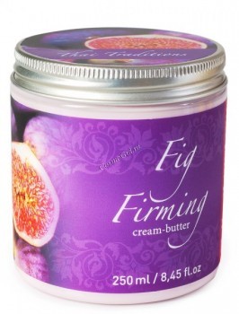 Thai Traditions Fig Firming Cream-Batter (Крем-баттер укрепляющий Инжир)