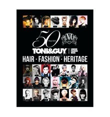 Toni&Guy 50 years of hair, fashion, heritage (Книга 50 лет юбилей)